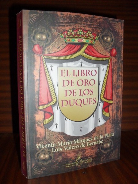 EL LIBRO DE ORO DE LOS DUQUES